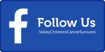 Follow Valley Children's Cancer Survivorship Program on Facebook