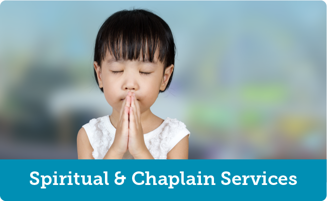 Spiritual and Chaplain Services